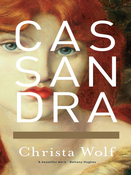 Title details for Cassandra by Christa Wolf - Wait list